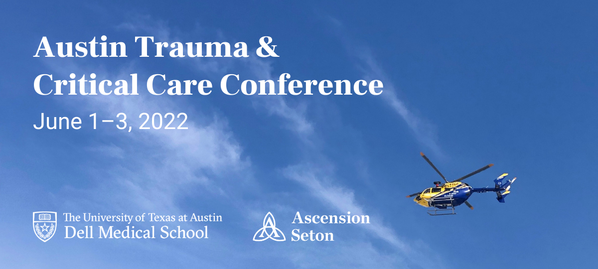 2022 Austin Trauma & Critical Care Conference Banner